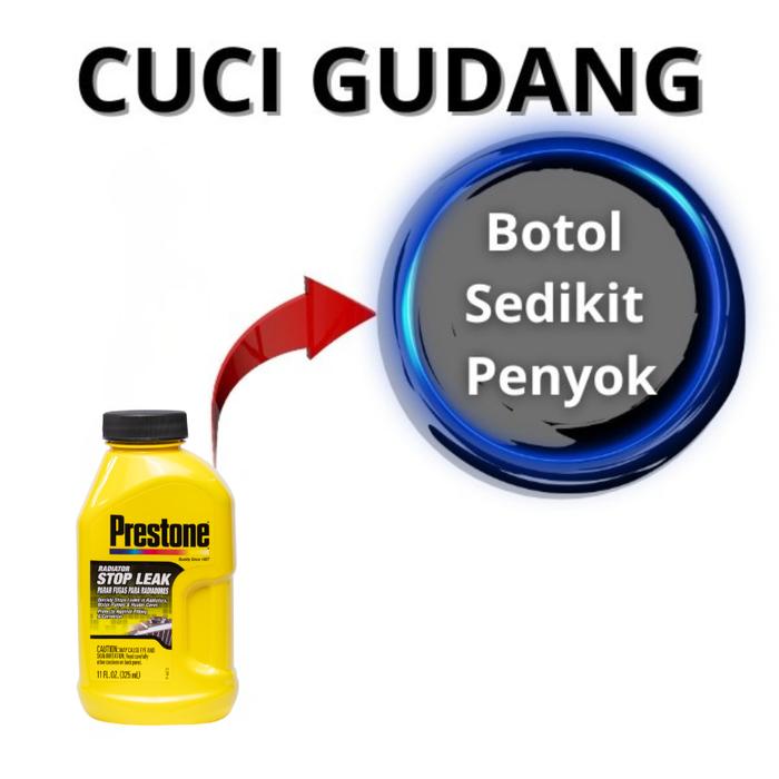 Gambar Prestone Produk Cuci Gudang Perawatan Radiator Mobil Motor Bus - Stop Leak dari Prestone Coolant undefined Tokopedia