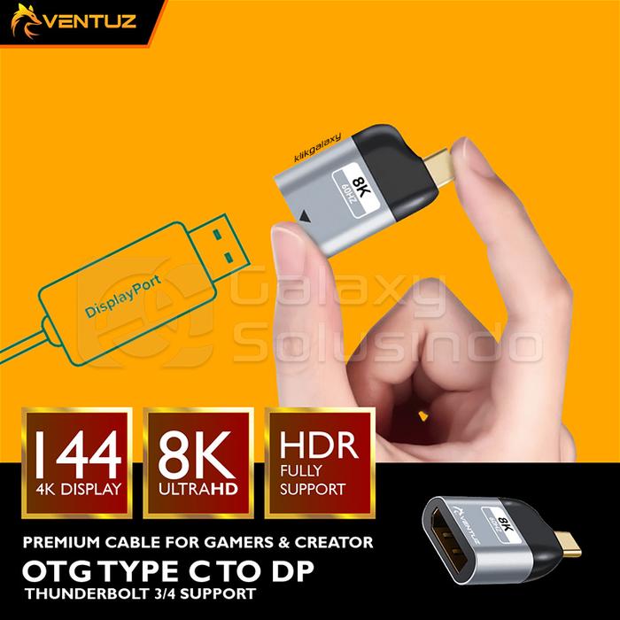 Gambar VENTUZ OTG TYPE C TO Display Port ADAPTER DP THUNDERBOLT 4 SUPPORT dari GASOL DINOYO MALANG undefined Tokopedia
