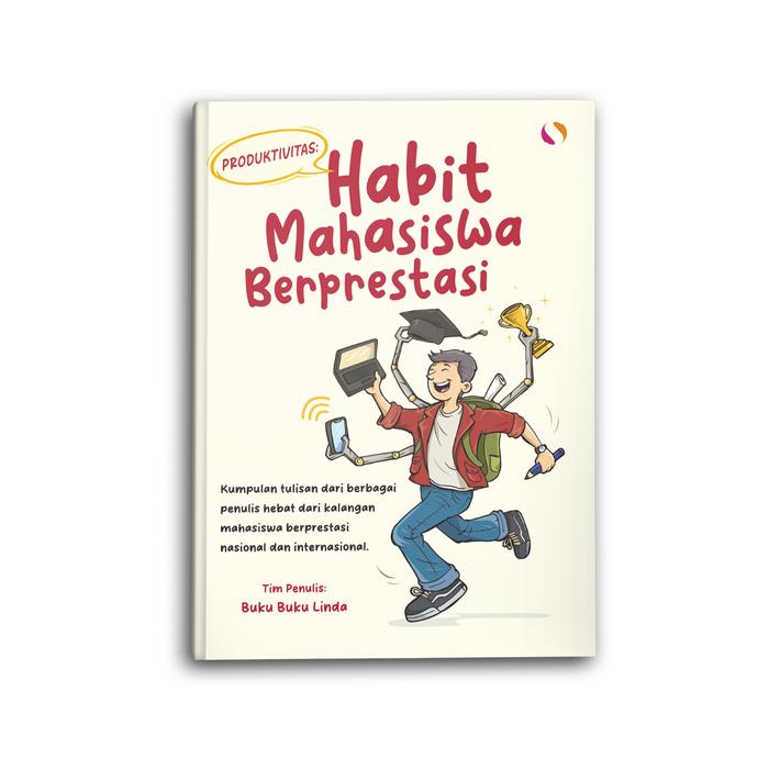 Gambar Buku Psikologi Motivasi Produktivitas Habit Mahasiswa Berprestasi Self Improvement Pengembangan Diri - Habit Mahasiswa, Standar Packing dari toko buku yanita Kota Semarang Tokopedia