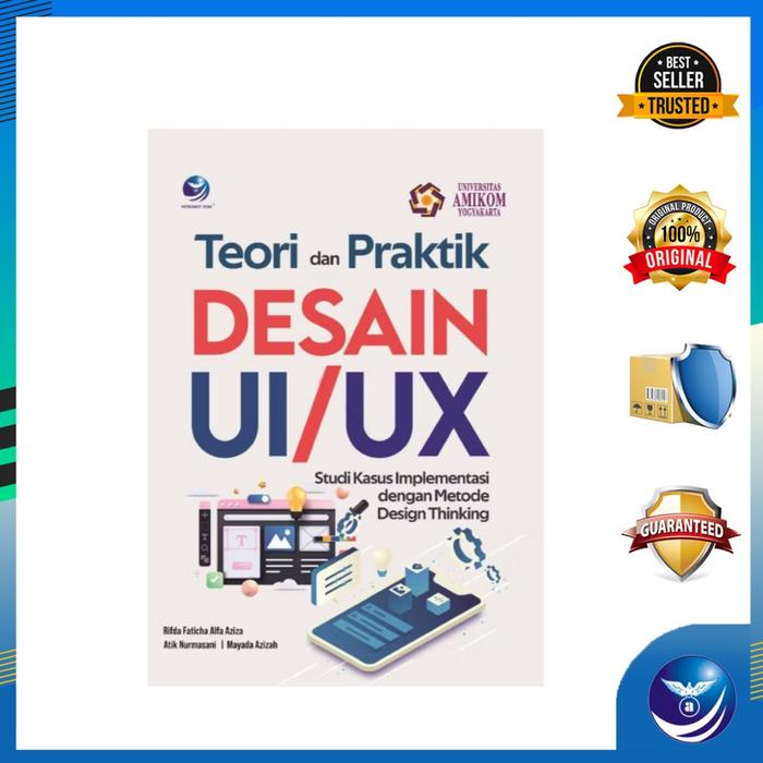 Gambar Buku Teori Dan Praktik Desain Ui/Ux : Studi Kasus Implementasi Dengan Metode Design Thinking dari Andi Publisher undefined Tokopedia