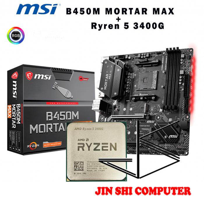 Jual AMD Ryzen 3400G R5 3400G CPU MSI B450M MORTAR MAX