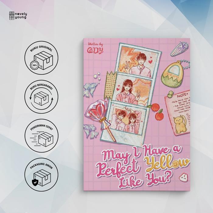 Gambar Novel May I Have A Perfect Yellow Like You? by Ody / sheesloves - Akad - Edisi Reguler dari Novely Young undefined 2 Tokopedia