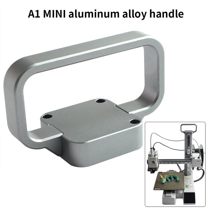 Gambar For Bambu A1 Mini All Metal Handle CNC AL6061 Material Kit Easy To Hold For Bambu lab A1 MINI 3D Printer Easy To Store Practical dari Arkana77 undefined Tokopedia