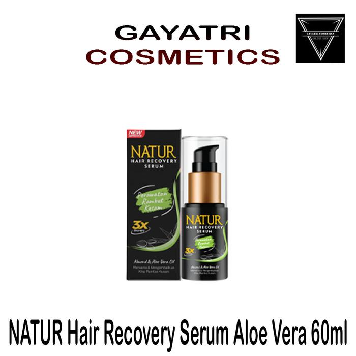 Gambar Natur Hair Recovery Serum 60ml - Aloe Vera dari gayatri cosmetics undefined Tokopedia
