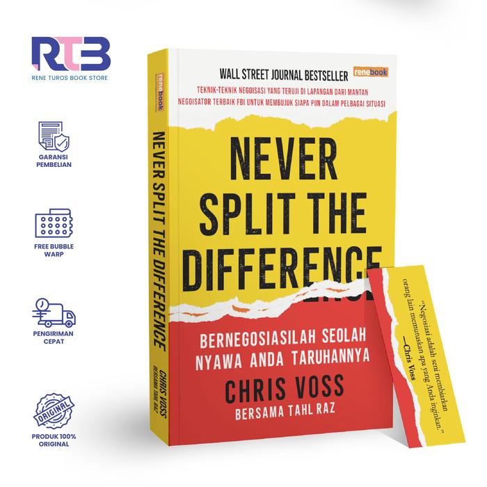 Gambar Renebook Buku Bisnis Never Split The Difference Bernegosiasilah Seolah Nyawa Anda Taruhannya Chris Voss Bersama Tahl Raz Original - Never Split 1 PCS dari Rene Turos Bookstore Kota Administrasi Jakarta Selatan Tokopedia