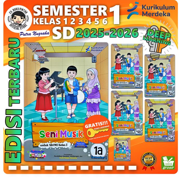 Gambar BUKU LKS SENI MUSIK SD KELAS 1 2 3 4 5 6 SEMESTER 1 2025-2026 Deep Learning KURIKULUM MERDEKA KURMER | Zamrud, PUTRA NUGRAHA S1 - S. MUSIK KLS 1 dari CV. BUKU PINTAR undefined Tokopedia