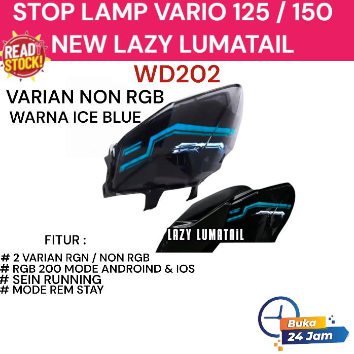 Gambar Vario 125 150 New 2018-2024 RGB 200 Mode Dan Non RGB WD202 STOP LAMP X-Case Lampu Stop Lazy Lumatail Aplikasi Control - ICE BLUE dari groserba mart undefined Tokopedia