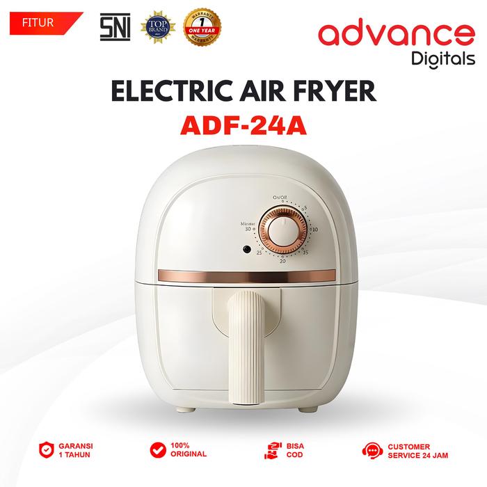Gambar 【COD】Advance ADF-24A Air Fryer menggoreng tanpa minyak Kapasitas 2.4 Liter Garansi Resmi 1 Tahun COD - ADF-24A V.2 dari ADVANCE.DIGITALS undefined Tokopedia