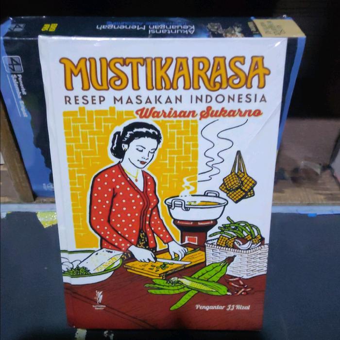 Gambar buku mustikarasa resep masakan indonesia warisan sukarno - A5 harcofer dari FF Books undefined Tokopedia