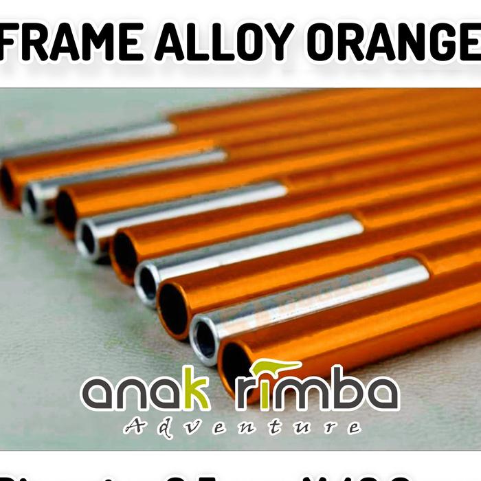 Gambar FRAME ALLOY 9,5 mm X 43 CM ORANGE  BER CONEKTOR FRAME TENDA DOME dari ANAK RIMBA ADVENTURE undefined Tokopedia