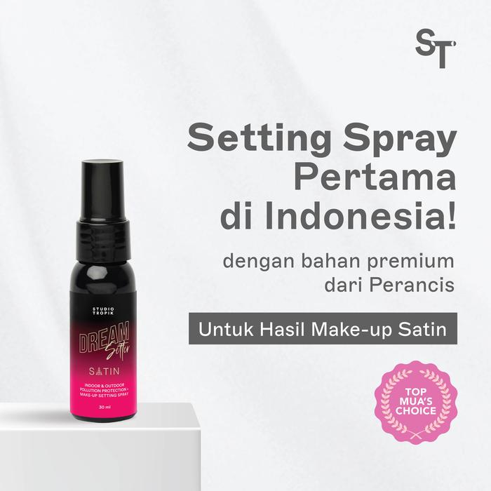 Gambar Studio Tropik DreamSetter Satin Make-up Setting Spray - 30 ml dari Studio Tropik undefined Tokopedia