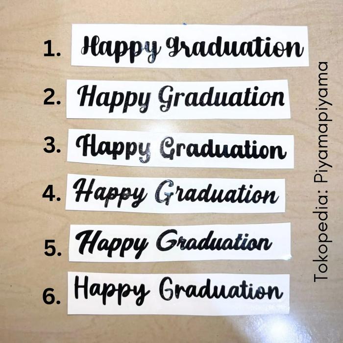 Gambar Stiker Pita Satin Happy Graduation / Stiker Buket Happy Graduation / Sticker Untuk Pita Satin Happy Graduation / Sticker Pita Satin / Stiker Pita Cutting / Stiker Pita Custtin / Stiker Pita Untuk Buket Bunga / Stiker Oracal Pita Satin Graduation - 1,5cm, HGP-1 dari stikercustomku x piyamapiyama undefined 5 Tokopedia
