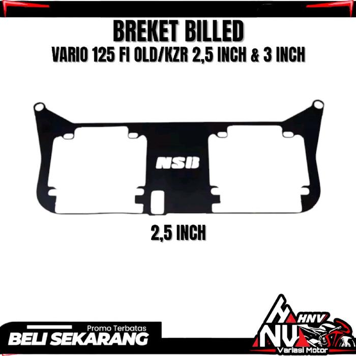 Gambar Breket Bracket Dudukan Lampu Biled Vario 125 Fi Old/KZR 2,5 Inch 3 Inch Breket Biled AES Vinyx Se Turbo Cr7 Isun Hnv55 - VARIO 125 FI OLD 2,5 INCH dari HNV VARIASI55 undefined 4 Tokopedia