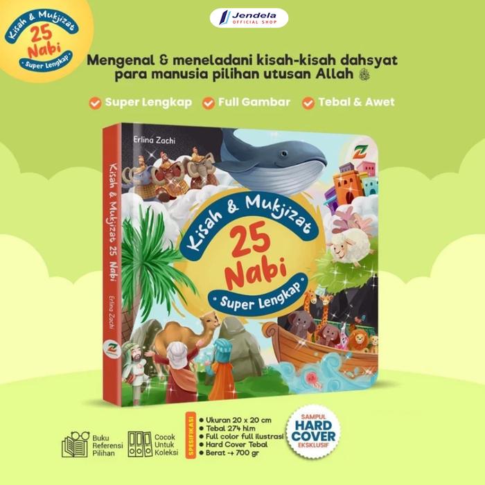 Gambar Buku Anak Kisah Dan Mukjizat 25 Nabi Super Lengkap Mengenal Para Rasul Melalui Buku Berwarna By Ziyadbooks - Kisah & Mukjizat 25 Nabi dari jendelabook undefined Tokopedia