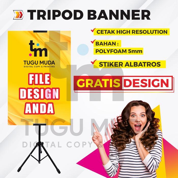Gambar Best Quality Cetak Tripod Banner Indoor Uv | T-Banner | Stand Banner Polyfoam Board - Gratis Design - 40x50cm, CETAK 1 SISI dari Vafda Etnic undefined 4 Tokopedia