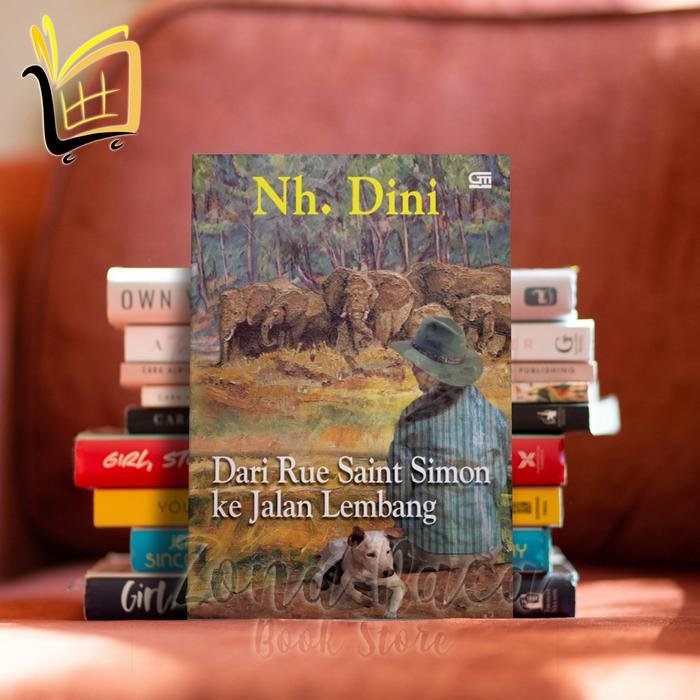 Gambar Novel Dari Rue Saint Simon Ke Jalan Lembang | Nh. Dini dari Zonabaca Bookstore undefined Tokopedia