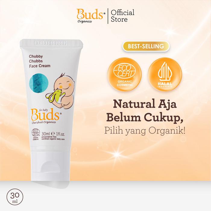 Gambar Buds Organics Chubby Chubbs Face Cream - Lotion Pelembab Kulit Wajah - 1pcs dari Buds Organics Indonesia undefined Tokopedia