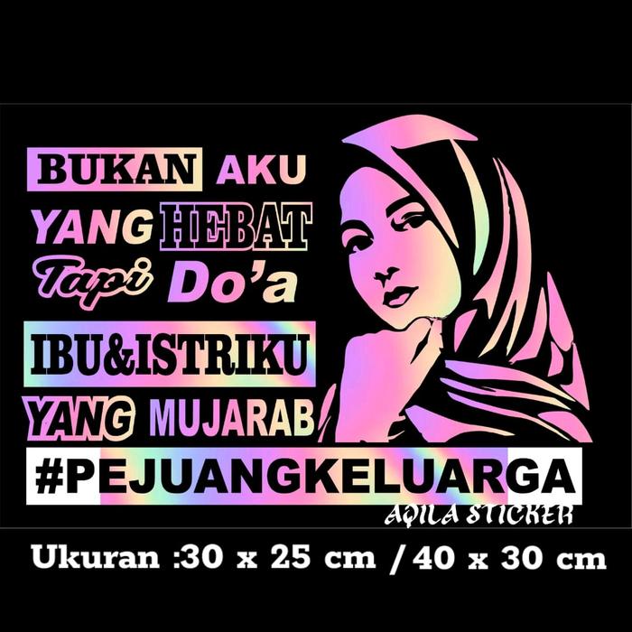 Gambar Cod Stiker Hologram Kata Kata Keren Doa Ibu Istri Mujarab Stiker kaca Body Mobil Truk Canter Pikup Car - Hologram, 30 x 25 cm dari Mart Sticker undefined Tokopedia