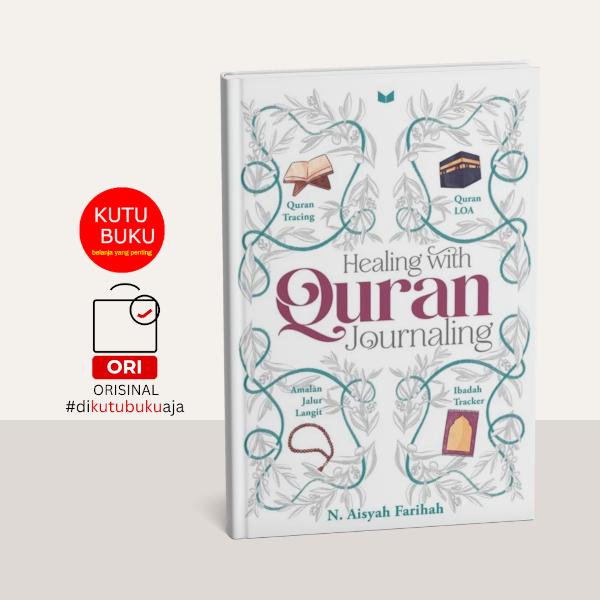 Gambar Healing with Quran Journaling dari Kutubuku undefined Tokopedia