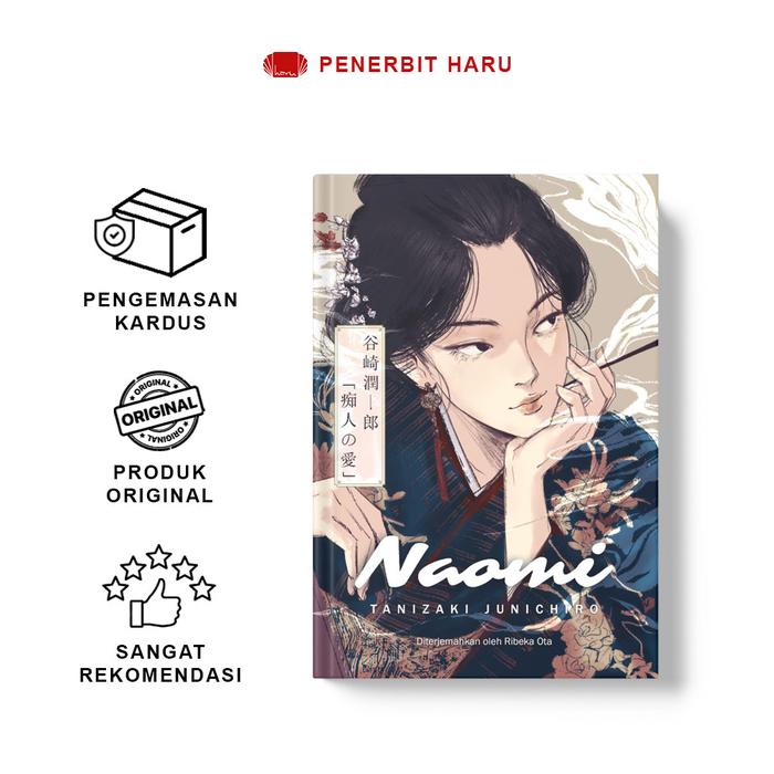 Gambar Haru-Novel Klasik-Naomi by Tanizaki Junichiro novel fiks - Naomi Cover A dari Terrabookstore Kab. Ponorogo Tokopedia