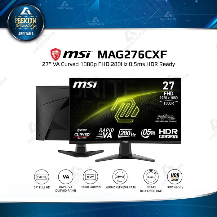 Gambar Monitor LED MSI MAG276CXF 276CXF 27" VA Curved 1080p FHD 280Hz 0.5ms HDR Ready 1500R HDMI 2.0x2 DP 1.4x1 VESA 100x100mm Adaptive Sync Technology toAchieve the smooth visual for your Gameplay - MAG276CXF dari Abditama Official undefined Tokopedia