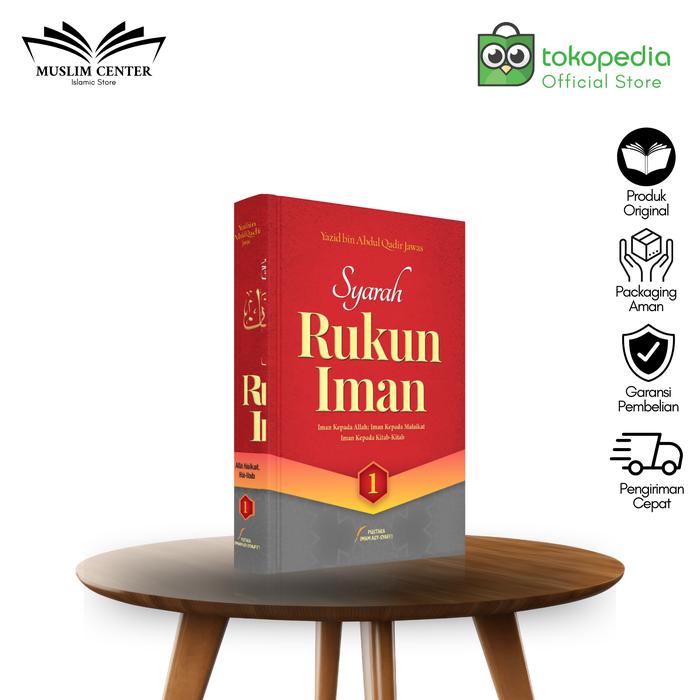 Gambar BUKU SYARAH RUKUN IMAN PUSTAKA IMAM ASY SYAFII (PERJILID) - JILID 1 dari Muslim Center Store undefined Tokopedia