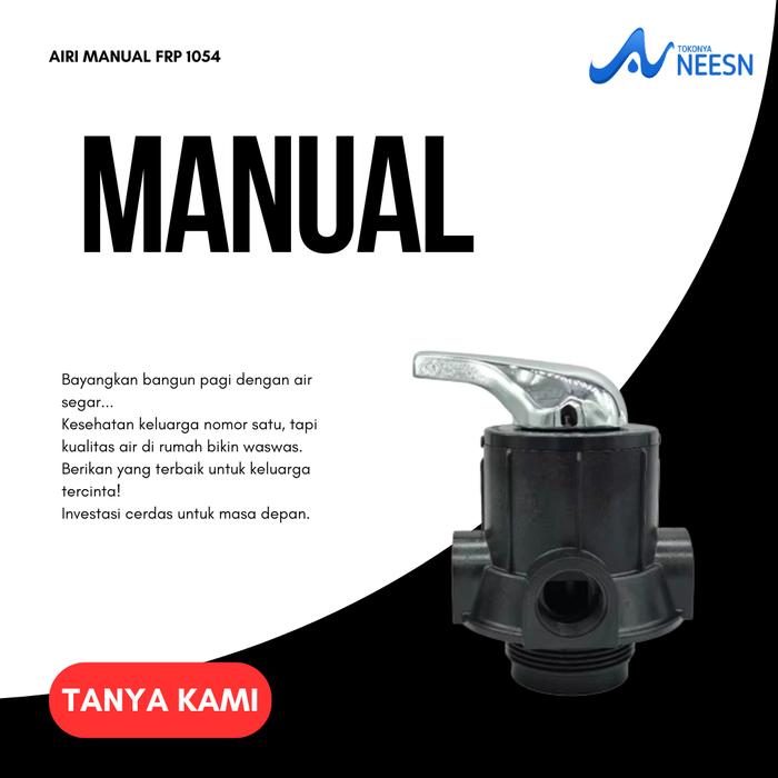 Gambar Paket filter air sumur | tanah | PAM | WTP | PDAM | rumah tangga | FRP 1054 AIRI Garansi 1 tahun - Manual Head Valve, mix Mangan + Carbon dari Tokonya Neesn undefined Tokopedia