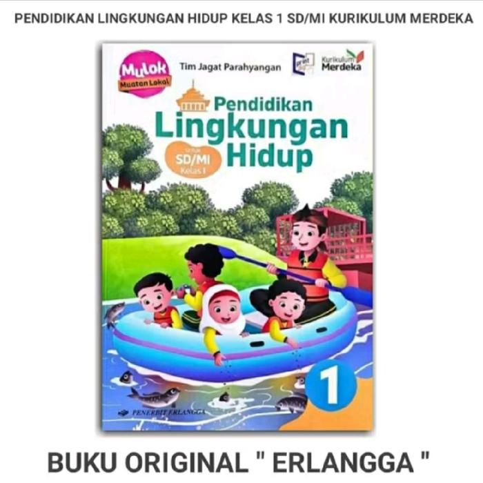 Gambar BUKU PLH SD/MI KELAS 1 2 3 4 5 6 KURIKULUM MERDEKA ERLANGGA - KELAS 1 dari Toko Buku Rasyid undefined Tokopedia
