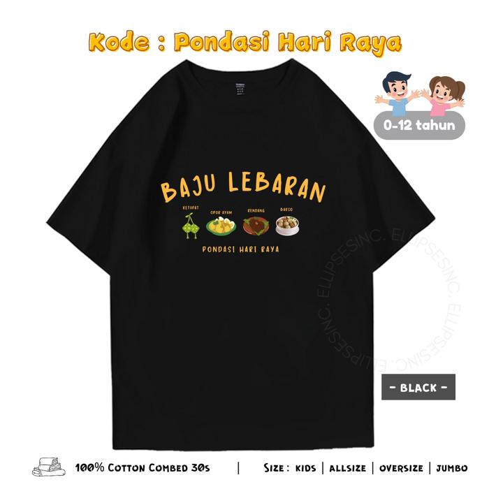 Gambar ELLIPSESINC Kaos Oversize Lengan Pendek Couple Keluarga / Anak Kids / Dewasa Baju Lebaran Pondasi Hari Raya - HITAM, KIDS1 dari ELLIPSESINC undefined Tokopedia