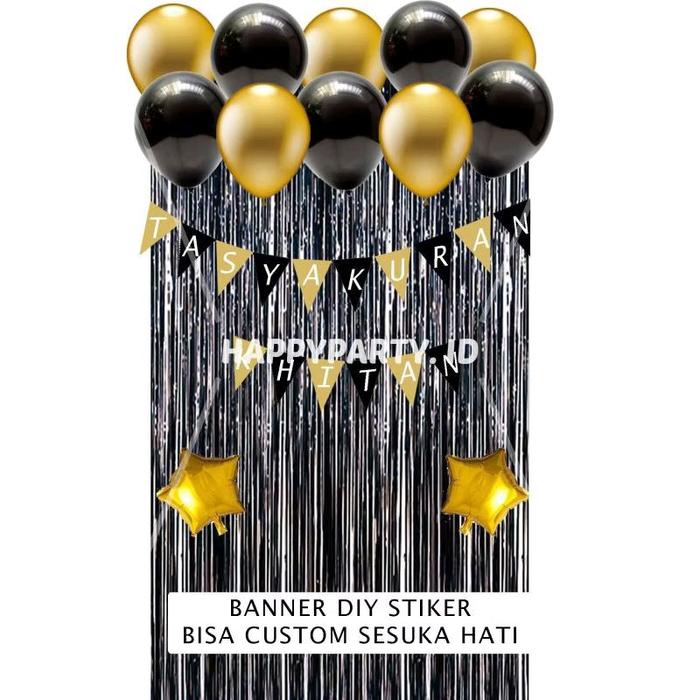 Gambar PAKET DEKORASI TASYAKURAN KHITAN FALG DIY CUSTOM Balon - TEMA TIRAI HITAM GOLD dari HAPPY PARTY ID undefined 2 Tokopedia