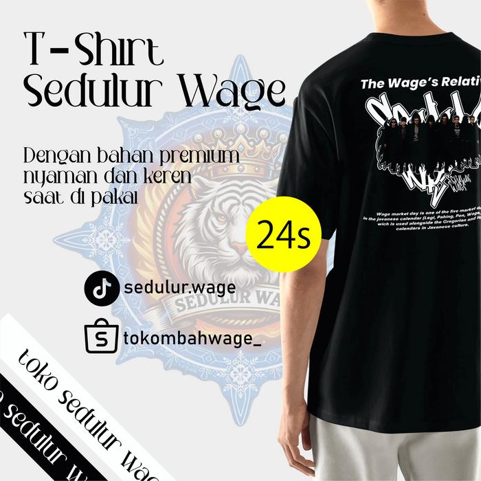 Gambar Kaos Sedulur Wage Cotton Combed 24s Vol 2 WAGE'S RELATIVES Kaos Wage - S dari mbah wage store undefined Tokopedia
