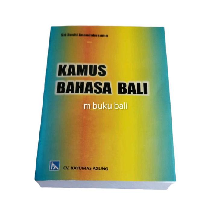 Gambar Kamus Bahasa Bali-Indonesia - Sri Biru dari m buku bali undefined Tokopedia