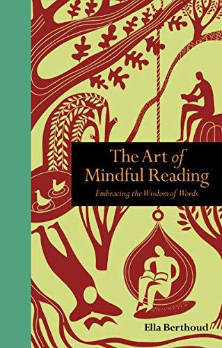 Jual The Art Of Mindful Reading Embracing The Wisdom Of Words Jakarta Selatan Pick A Book Store Tokopedia