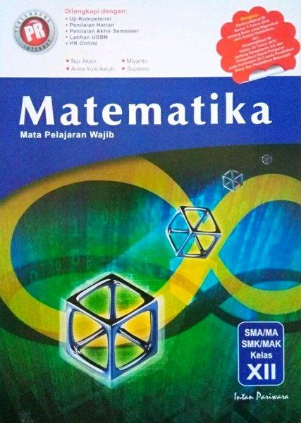 Jual Buku Pr Matematika Wajib Sma Kelas 12 1 Tahun Intan Pariwara Tools Kab Tasikmalaya Mubarakriahdita Tokopedia