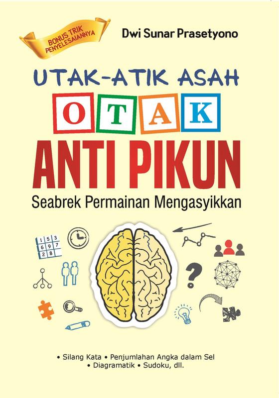 Jual Buku Utak-atik Asah Otak Anti Pikun - Laksana Di Seller Noelle ...