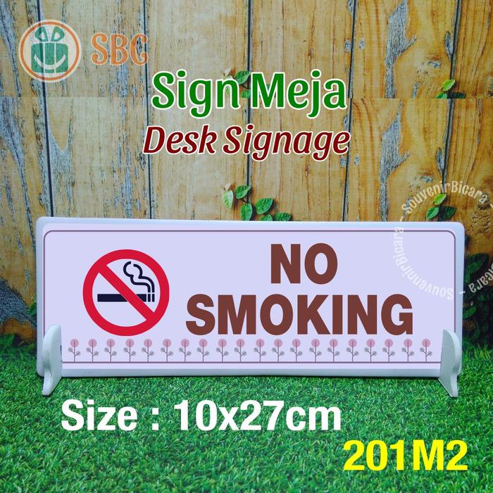 Gambar NO SMOKING Table Sign Penanda Meja Desk Sign 10x27cm CUSTOM - Motif 201M2 dari Souvenir Bicara undefined Tokopedia