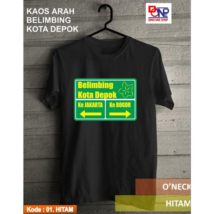 Gambar Kaos Arah Belimbing Kota Depok Satuan Sablon DTF - Hitam, S dari Dino One Shop undefined Tokopedia