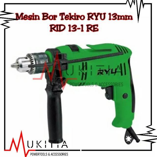 Jual Mesin Bor Tekiro Ryu RID13-1RE Impact Drill Kayu Tembok Besi Beton ...