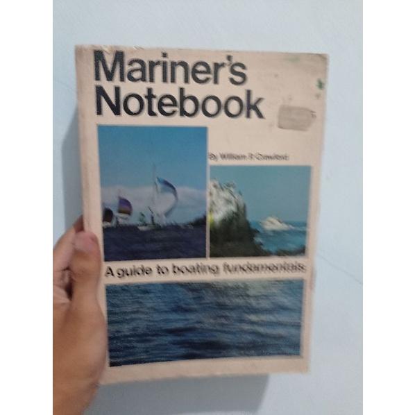 Gambar MARINER'S NOTEBOOK A GUIDE TO BOATING FUNDAMENTALS - WILLIAM P. dari Fahlin 2703 undefined Tokopedia