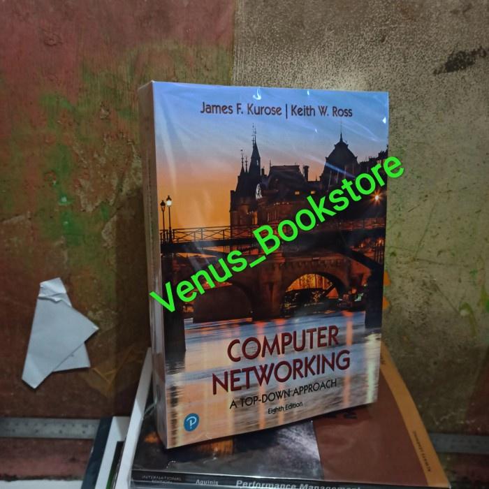 Gambar Computer Networking a Top Down Approach 8th Eighth Edition by Kurose dari KubokuStore undefined Tokopedia