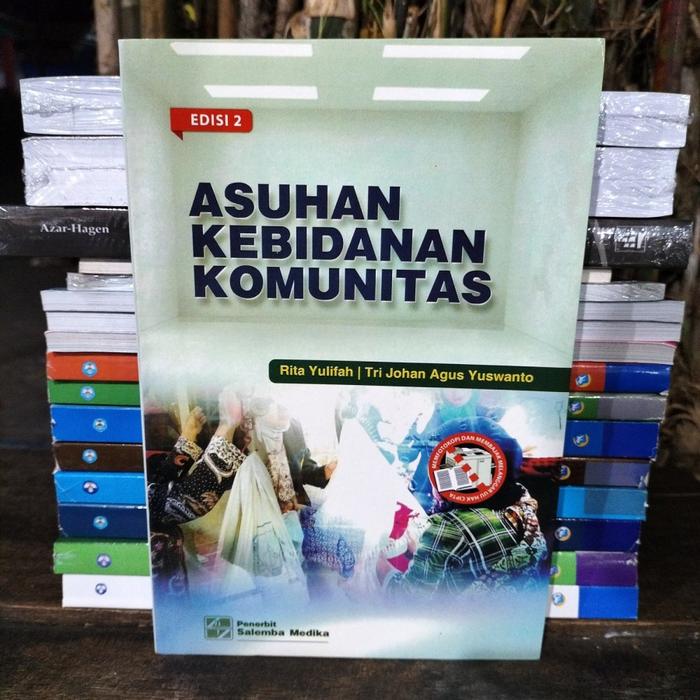 Gambar Asuhan Kebidanan Komunitas Ed.2 Oleh Rita Yulifah dkk dari bahagiatoo undefined Tokopedia