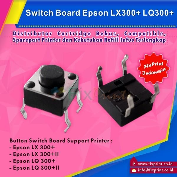 Gambar Switch Mainboard LX300+ Switch Board LX-300+II Switch Motherboard Compatible for Printer Epson LQ300+ LQ-300+II LX300+ LX300+II - NEW dari FixPrint Plus undefined Tokopedia