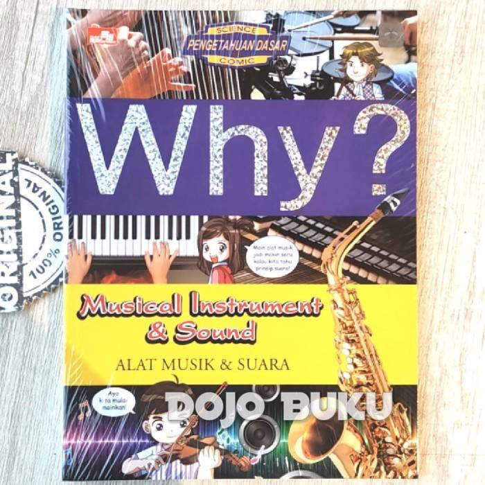 Gambar Buku Why? Musical Instrument & Sound - Alat Musik & Suara by YeaRimDan dari ALIHASANSTORE 92 undefined Tokopedia