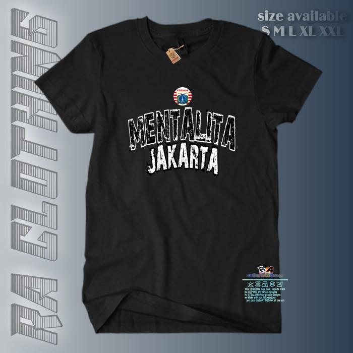 Gambar KAOS T-SHIRT MENTALITA JAKARTA SOFT COTTON KAOS FANS PERSIJA JAKARTA - Hitam, M dari RaffaDiraCloth undefined Tokopedia