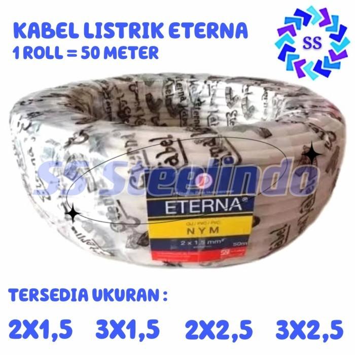 Gambar KABEL LISTRIK ETERNA NYM (2X1.5 2X2.5 3X1.5 3X2.5) PUTIH ROLL 50 METER - 2 X 1.5 dari SSSteelindo undefined Tokopedia