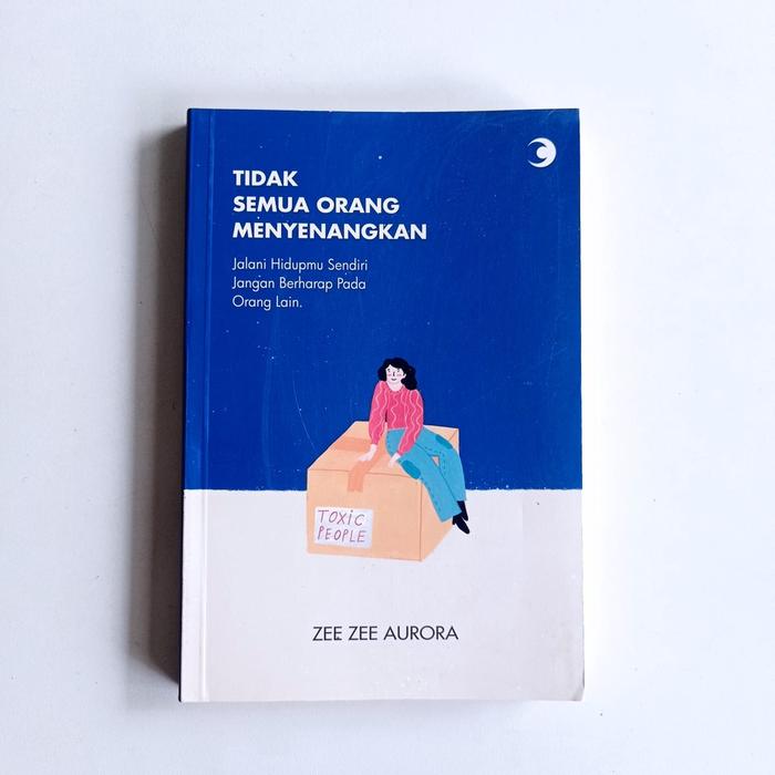 Gambar Tidak Semua Orang Menyenangkan By Zee Zee Aurora dari barokah_senjaya undefined Tokopedia