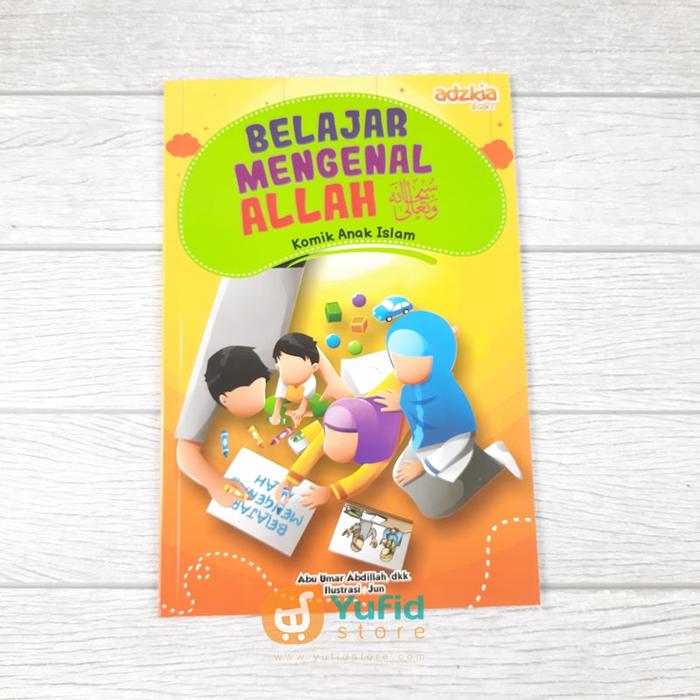 Gambar Buku Belajar Mengenal Allah - Komik Anak Islam (adzkia Books) dari Toko Alkhoir Yogyakarta undefined Tokopedia