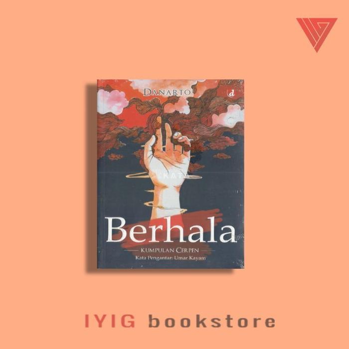 Gambar Paket 9 buku danarto/Godlob/cahaya Rasul/gergasi/ikan ikan dari laut - Berhala dari Iyigbookstore Kab. Bantul Tokopedia