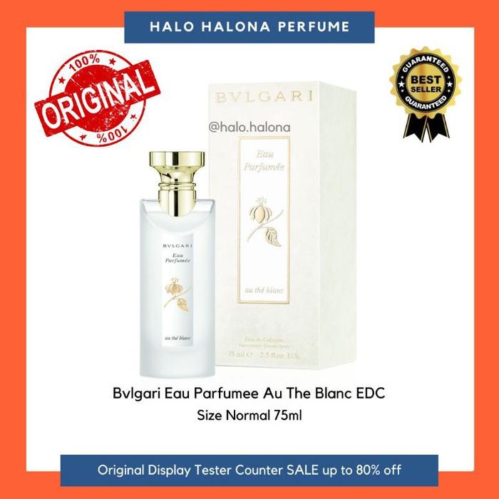 Bvlgari Eau Parfumee Au The Blanc Edc Box Segel Parfum Original