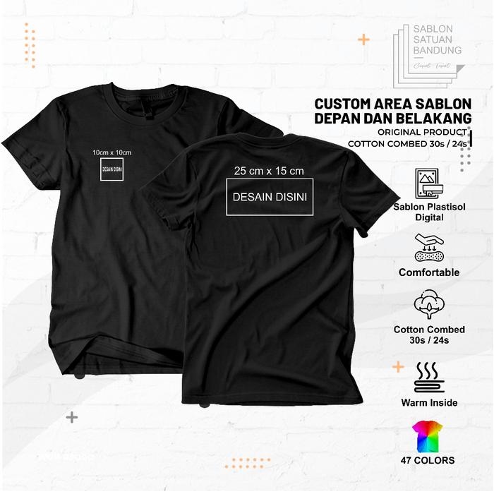 Gambar Sablon Desain Sendiri Custom Satuan Gambar Logo Nama Kata Kata Keren - Area 1, XXXL dari Sablon Satuan Bandung undefined Tokopedia